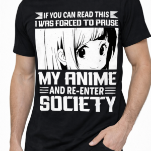 Forced to Pause Anime Graphic Tee